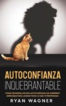 Autoconfianza Inquebrantable - Ryan Wagner - 9781646946976