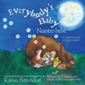 Everybody's Baby/Nuestro bebe - Karissa Bettendorf - 9781647030537