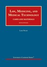 Law, Medicine, and Medical Technology - Lars Noah - 9781647083182