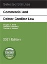 Commercial and Debtor-Creditor Law Selected Statutes, 2021 Edition - BAIRD,  Douglas G. ; Eisenberg, Theodore ; Jackson, Thomas H. - 9781647088798