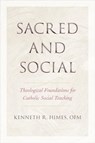 Sacred and Social - Kenneth R. Himes - 9781647125479