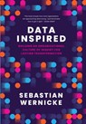 Data Inspired - Sebastian Wernicke - 9781647127183