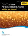 M64 Gas Transfer Applications in Water - AWWA - 9781647170264