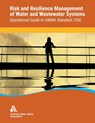 Operational Guide to Awwa Standard J100 Risk & Resilience Management of Water & Wastewater Systems - Awwa - 9781647171216