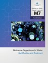 M7 Problem Organisms in Water: Identification and Treatment, Fourth Edition - Awwa - 9781647171537
