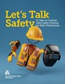 Let's Talk Safety 2025 - Awwa - 9781647171889