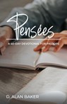Pensées - D Alan Baker - 9781647199999