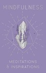 Mindfulness - Insight Editions - 9781647225780
