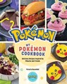 My Pokémon Cookbook: Delicious Recipes Inspired by Pikachu and Friends - Victoria Rosenthal - 9781647226626