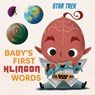 Star Trek: Baby's First Klingon Words - Insight Kids - 9781647227517