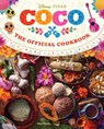 Coco: The Official Cookbook - Insight Editions ; Gino Garcia - 9781647229450