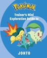 Pokemon: Trainer's Mini Exploration Guide to Johto - Insight Editions - 9781647229955