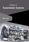 Design of Transmission Systems - Erik Carver - 9781647266455
