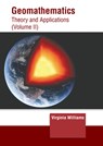 Geomathematics: Theory and Applications (Volume II) - Virginia Williams - 9781647266585