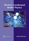 Modern Condensed Matter Physics - Raymond Stevens - 9781647283599