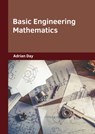 Basic Engineering Mathematics - Adrian Day - 9781647288822