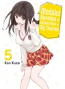 Medaka Kuroiwa Is Impervious to My Charms 5 - Ran Kuze - 9781647293352