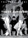 Tower Dungeon 3 - Tsutomu Nihei - 9781647294700