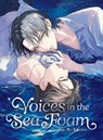 Voices in the Sea Foam - Kotaro - 9781647295806