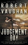 Judgement Day - Robert Vaughan - 9781647347857