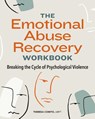 The Emotional Abuse Recovery Workbook - Theresa Comito - 9781647391843