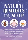 Peven, K: Natural Remedies for Sleep - Kye Peven - 9781647396473