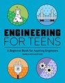 Engineering for Teens - Pamela McCauley - 9781647396534