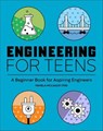Engineering for Teens - Pamela McCauley - 9781647396541