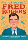 Katz, S: Story of Fred Rogers - Susan B. Katz - 9781647397883