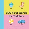 100 First Words for Toddlers - Jayme Yannuzzi - 9781647397920