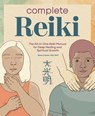 Complete Reiki - Karen Frazier - 9781647398194