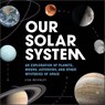 Our Solar System - Lisa Reichley - 9781647399146