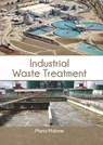 Industrial Waste Treatment - Maria Malone - 9781647401436