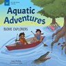 AQUATIC ADVENTURES - LAURA PERDEW - 9781647410841
