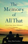 The Memory of All That - Mary MacCracken - 9781647424183