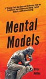 Mental Models - Peter Hollins - 9781647430375