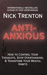 Anti-Anxious - Nick Trenton - 9781647435134