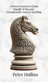The Practice Blueprint - Peter Hollins - 9781647435974