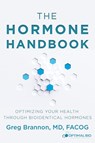 The Hormone Handbook - MD Facog Brannon - 9781647461706