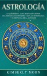 Astrologia - Kimberly Moon - 9781647480059