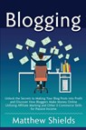 Blogging - Matthew Shields - 9781647480653