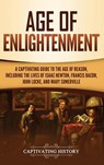 Age of Enlightenment - Captivating History - 9781647480776