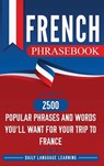 French Phrasebook - Daily Language Learning - 9781647482619
