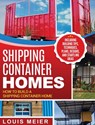 Shipping Container Homes - Louis Meier - 9781647482978