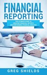 Financial Reporting - Greg Shields - 9781647483470