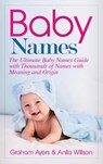 Baby Names - Graham Ayers - 9781647485634
