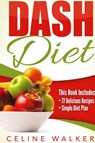 Dash Diet - Walker Celine Walker - 9781647486051