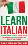 Learn Italian - Simple Language Learning - 9781647486310