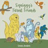 Squiggy's Forest Friends - Sarah V Jacober - 9781647496500