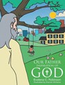 Our Father - Evalena Catoe Robinson - 9781647498399